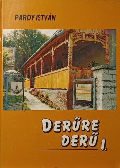 Pardy Istv�n - Der�re der� I.