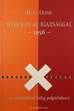 Hans Olink - Harcban az igazsggal - 1956