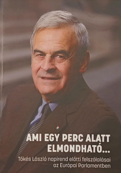 Tőkés László - Ami egy perc alatt elmondható...
