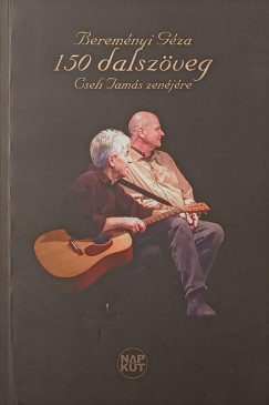 Berem�nyi G�za - 150 dalsz�veg Cseh Tam�s zen�j�re
