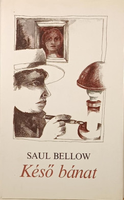 Saul Bellow - Ks bnat