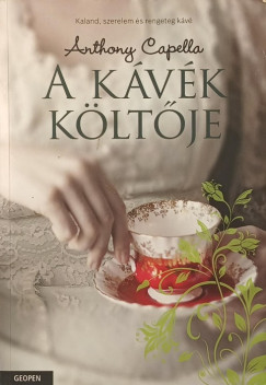 Anthony Capella - A kávék költője