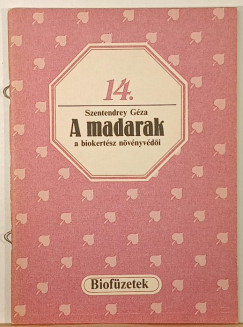 Szentendrey Géza - A madarak