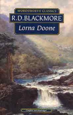 R. D. Blackmore - LORNA DOONE