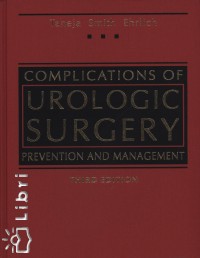 Taneja Smith Ehrlich - Compilcations of Urologic Surgery Prevention and Management