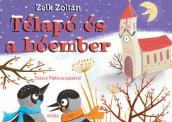 Zelk Zoltán - Télapó és a hóember
