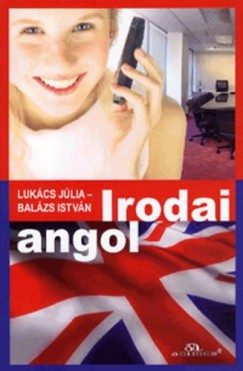 Balzs Istvn - Lukcs Jlia - Irodai angol