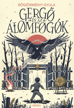 Gergő és az álomfogók