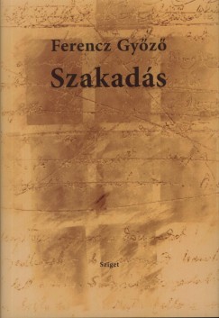Ferencz Gyz - Szakads