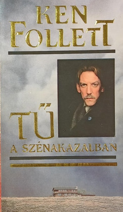 Ken Follett - T a sznakazalban