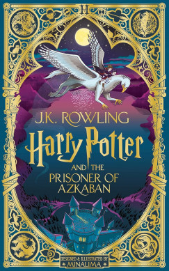 Joanne Kathleen Rowling - Harry Potter and the Prisoner of Azkaban - MinaLima Edition