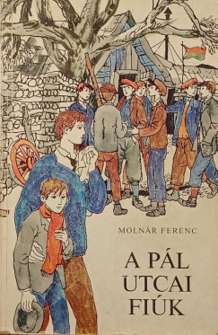 Moln�r Ferenc - A P�l utcai fi�k
