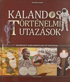 Kalandos trtnelmi utazsok