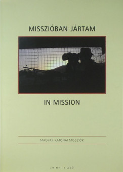 Missziban jrtam 2008 - In Mission