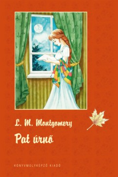 Lucy Maud Montgomery - Pat rn - Kemny kts