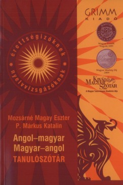 Mozsrn Magay Eszter   (Szerk.) - P. Mrkus Katalin   (Szerk.) - Angol-magyar, magyar-angol tanulsztr