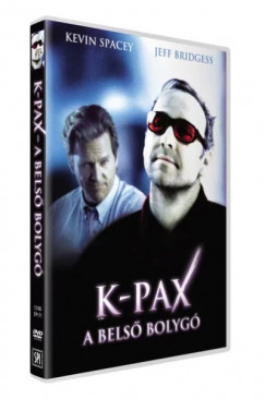 Iain Softley - K-Pax - A bels bolyg - DVD