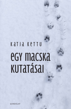 Kettu Katja - Egy macska kutat�sai