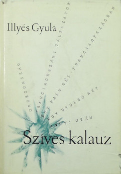 Illys Gyula - Szves kalauz