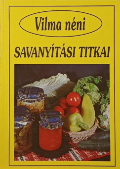 Vilma n�ni savany�t�si titkai