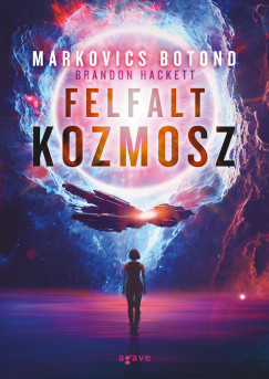 Markovics Botond - Felfalt kozmosz