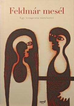 Feldm�r Andr�s - Feldm�r mes�l