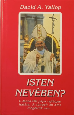 David A. Yallop - Isten nevben?