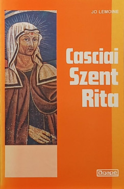 Jo Lemoine - Casciai Szent Rita
