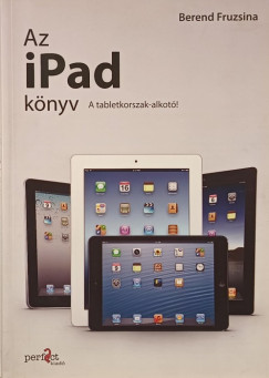 Berend Fruzsina - Az iPad knyv