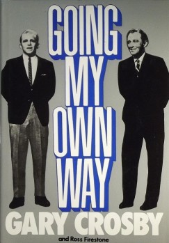 Gary Crosby - Going my own way