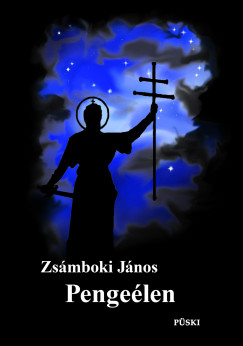 Zsámboki János - Pengeélen