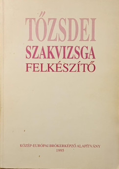 Tőzsdei szakvizsga felkészítő