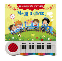 Els� zongor�s k�nyvem - Megy a g�z�s