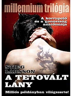 Stieg Larsson - Larsson Stieg - A tetovlt lny