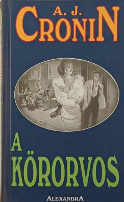 Archibald Joseph Cronin - A k�rorvos