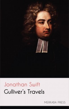 Jonathan Swift - Gulliver's Travels