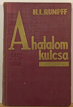 H. L. Rumpff - A hatalom kulcsa