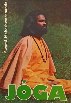 Swami Maheshwarananda Paramhans - Jóga