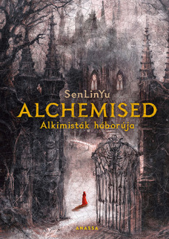 SenLinYu - Alchemised - Alkimist�k h�bor�ja