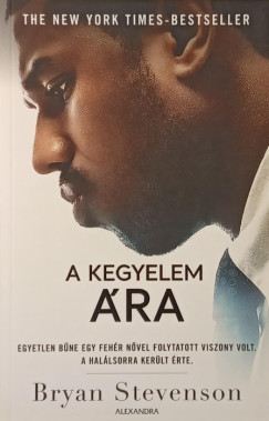 Bryan Stevenson - A kegyelem �ra