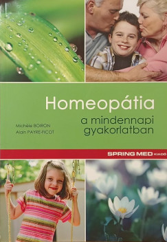 Homeopátia a mindennapi gyakorlatban