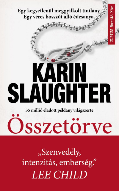 Karin Slaughter - Összetörve