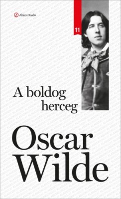 Wilde Oscar - A boldog herceg