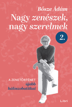 Nagy zen�szek, nagy szerelmek 2.