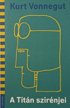 Kurt Vonnegut - A Titn szirnjei