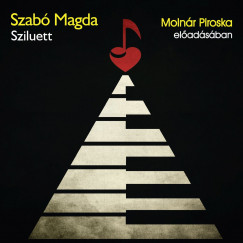 Szabó Magda - Molnár Piroska - Sziluett