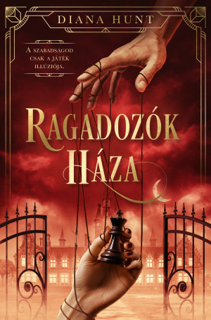 Diana Hunt - Ragadoz�k H�za