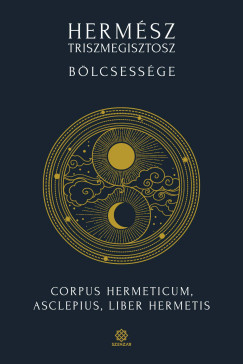 Hermész Triszmegisztosz bölcsessége