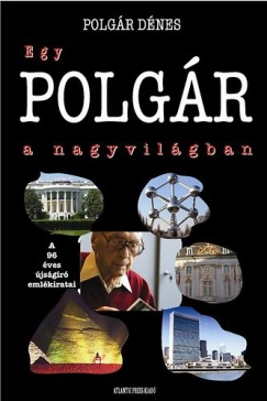Polgr Dnes - Egy POLGR a nagyvilgban