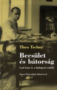 Theo Tschuy - Becslet s btorsg